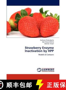 预订 Strawberry Enzyme Inactivation by Hpp [9783659287336]