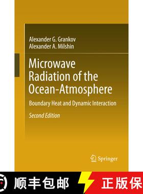 【3-4周达】Microwave Radiation of the Ocean-Atmosphere : Boundary Heat and Dynamic Interaction (2nd e... [9783319216461]