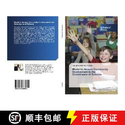 预订 Model to Assess Community Involvement in the Governance of Schools [9783639662955]