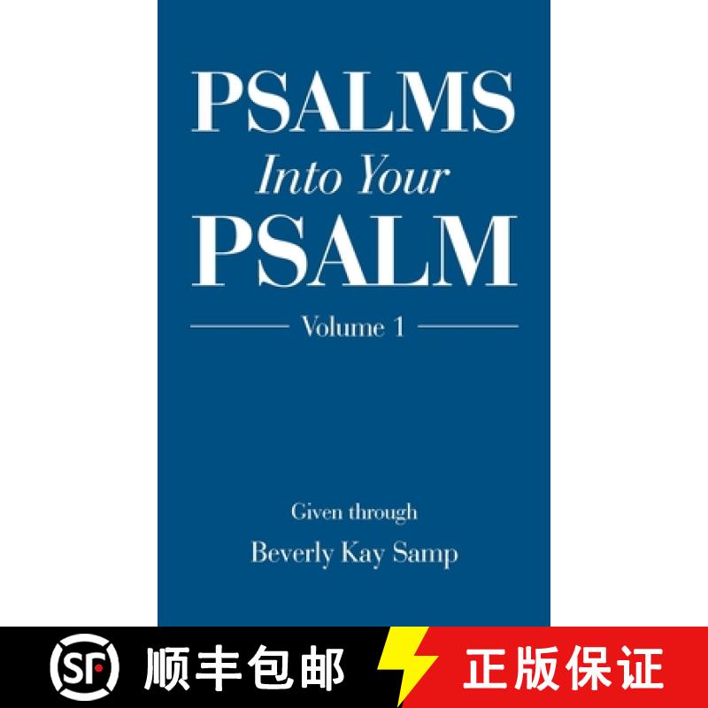 【2-3周达】Psalms into Your Psalm: Volume 1 [9781489738097]