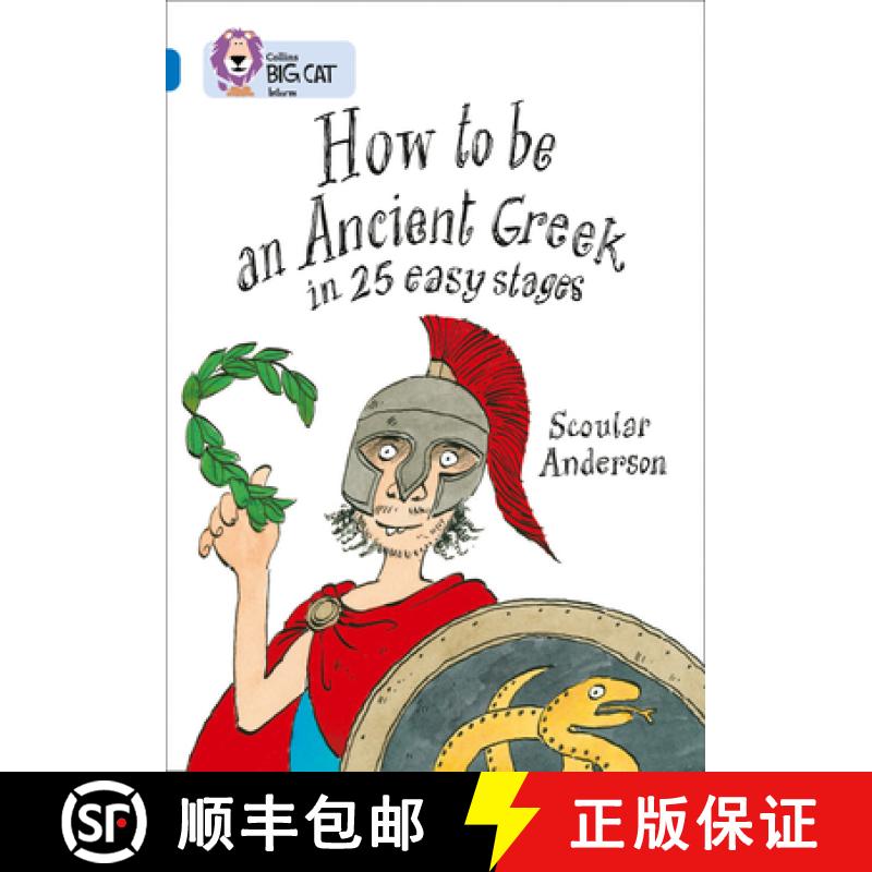 【3-4周达】How to Be an Ancient Greek in 25 Easy Stages: Band 16/Sapphire [9780007231072]