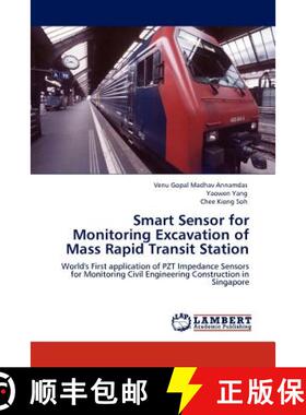 预订 Smart Sensor for Monitoring Excavation of Mass Rapid Transit Station [9783845439679]
