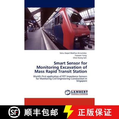 预订 Smart Sensor for Monitoring Excavation of Mass Rapid Transit Station [9783845439679]