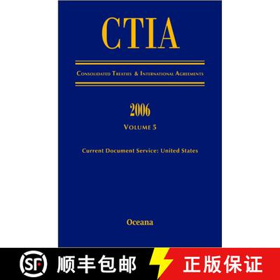 【3-4周达】精装 CITA Consolidated Treaties and International Agreements 2006 Volume 5 [9780195367850]