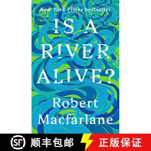 【3-4周达】Is a River Alive? [9780393242133]