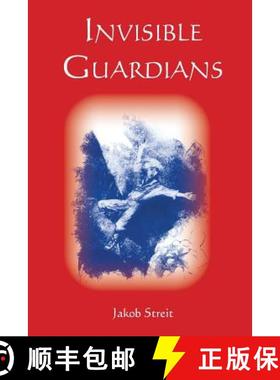 预订 Invisible Guardians: True Stories of Fateful Encounters [9781936367177]
