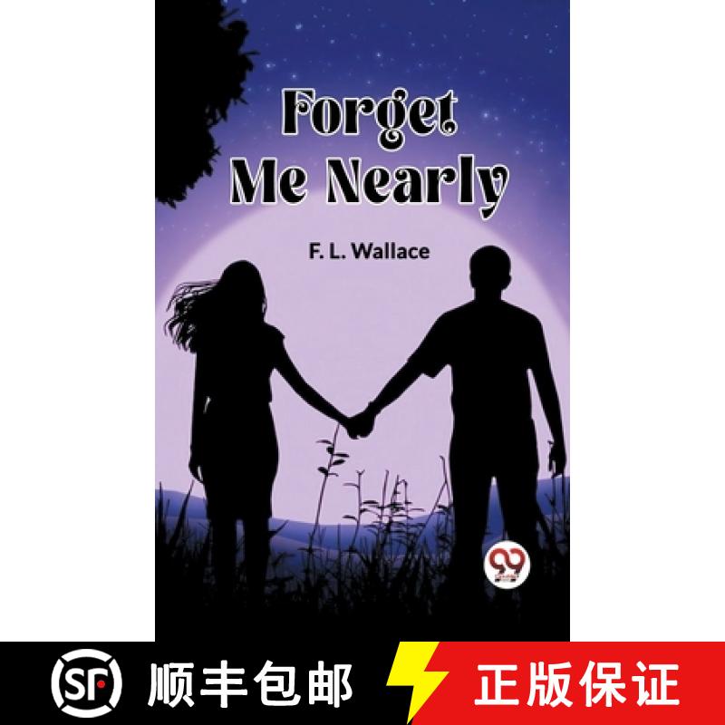 【3-4周达】Forget Me Nearly (Edition2023) [9789361420696]