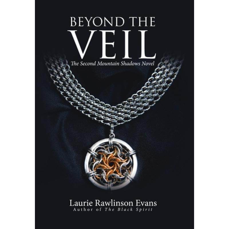 预订 beyond the veil: the second mountain. [9780999393307]