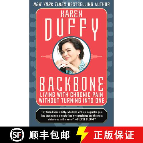 【3-4周达】精装 Backbone: Living with Chronic Pain without Turning into One [9781628727951]