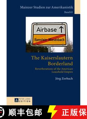 预订 Mainzer Studien zur Amerikanistik : Reverberations of the American Leasehold Empire [9783631646137]
