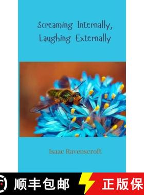 预订 Screaming Internally, Laughing Externally [9783690857833]