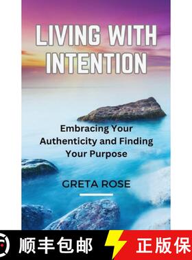 【3-4周达】Living with Intention: Embracing Your Authenticity and Finding Your Purpose [9781088157527]