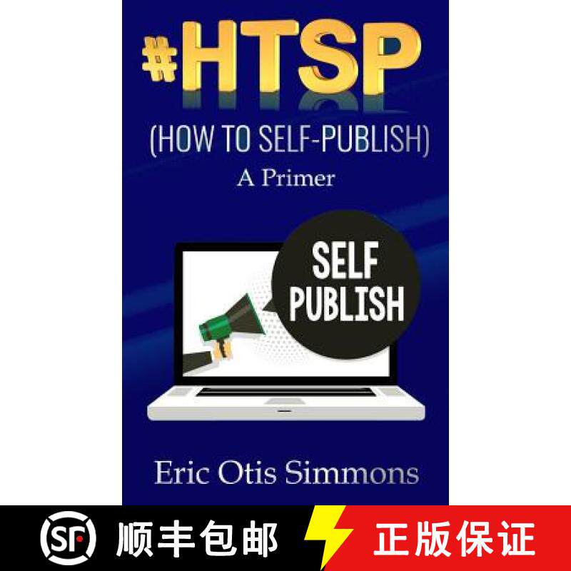 【3-4周达】#HTSP - How to Self-Publish [9780578409467]