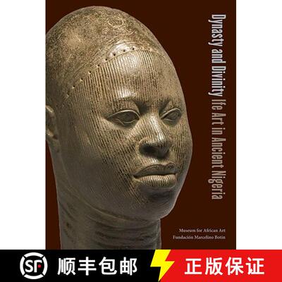 【3-4周达】Dynasty and Divinity – Ife Art in Ancient Nigeria [9780945802532]