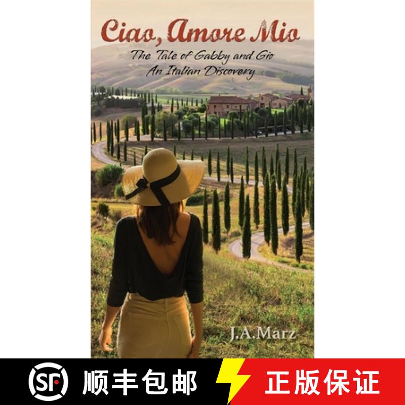 【2-3周达】Ciao, Amore Mio...: The Tale of Gabby and Gio, An Italian Discovery [9798894200354]