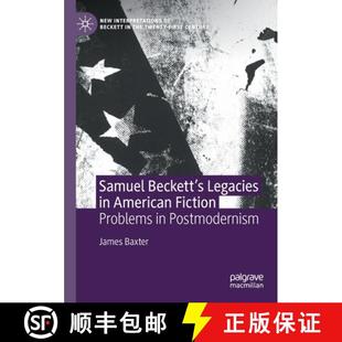 American Postmodernism Samuel Problems 4周达 9783030815745 Beckett Fiction Legacies