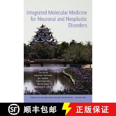 【3-4周达】Integrated Molecular Medicine For Neuronal And Neoplastic Disorders (Annals Of The New Yor... [9781573316552]
