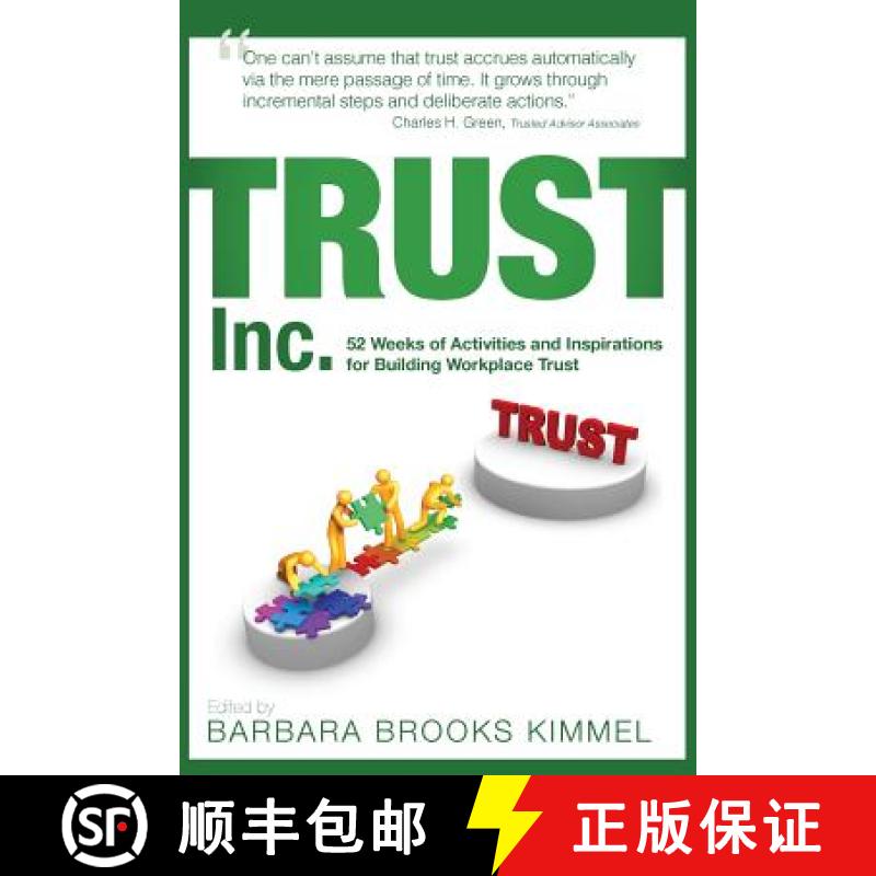 【3-4周达】TRUST Inc.,: 52 Weeks of Activities and Inspirations for Building Workplace Trust [9781932919400]