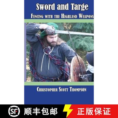 【3-4周达】Sword and Targe Fencing with the Highland Weapons [9798218653835]