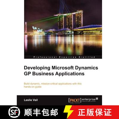 预订 Developing Microsoft Dynamics GP Business Applications [9781849680264]