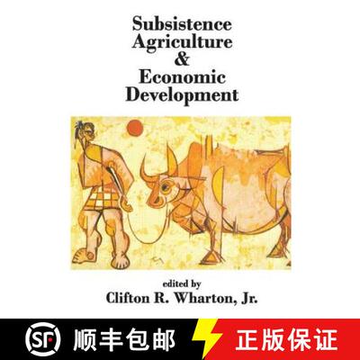 预订 Subsistence Agriculture and Economic Development [9780202362250]