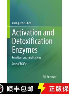 【3-4周达】Activation and Detoxification Enzymes: Functions and Implications (Second Edition 2024) (S... [9783031552892]