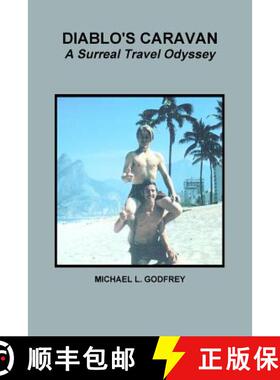 【3-4周达】DIABLO'S CARAVAN  A Surreal Travel Odyssey [9781312054400]