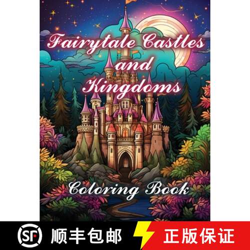 【3-4周达】Fairytale Castles and Kingdoms: Coloring Book [9798869020253]