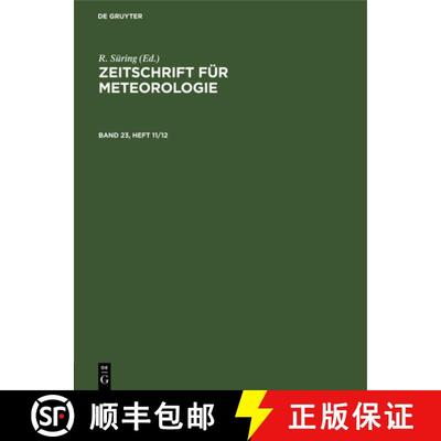 【3-4周达】Zeitschrift Für Meteorologie. Band 23, Heft 11/12 [9783112557419]
