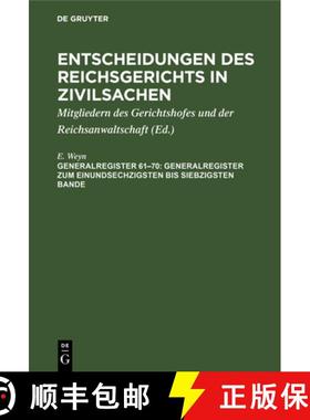 预订 Generalregister zum einundsechzigsten bis siebzigsten Bande [9783112334256]