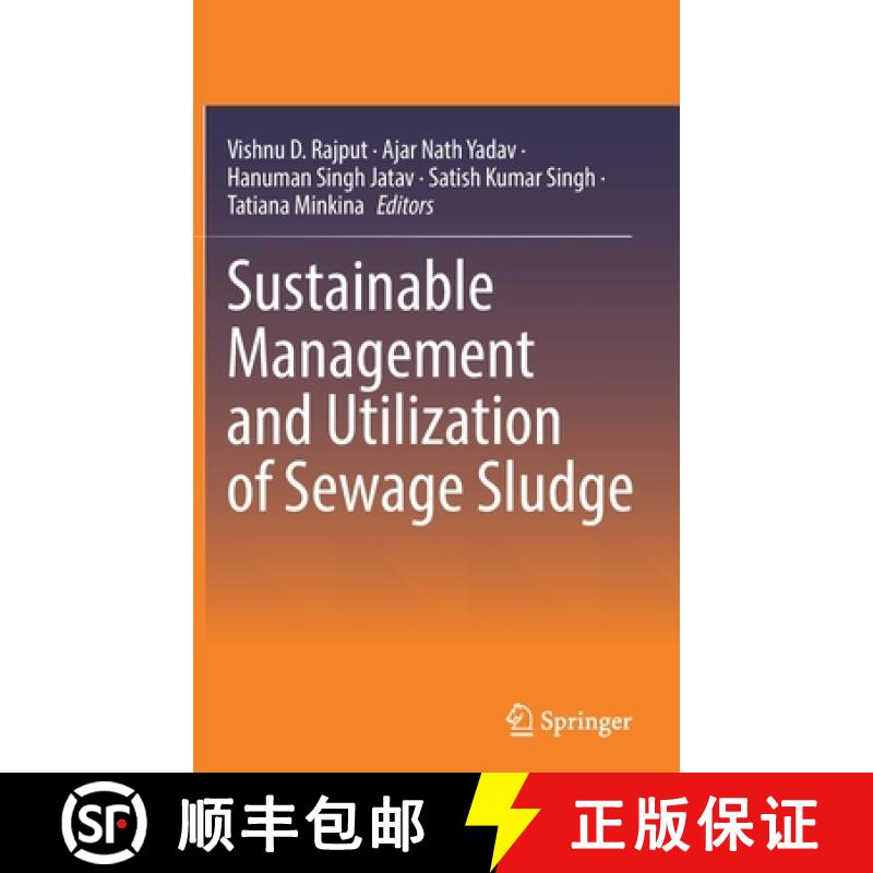 【3-4周达】Sustainable Management and Utilization of Sewage Sludge [9783030852252]