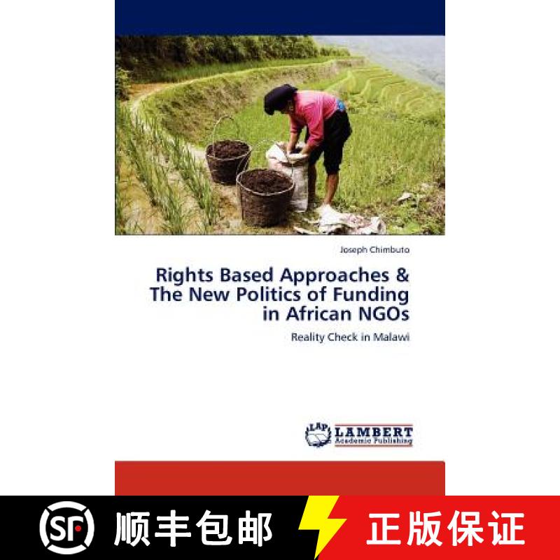 预订 Rights Based Approaches & The New Politics of Funding in African NGOs [9783659195457]