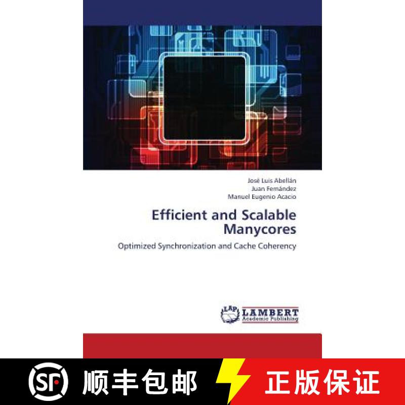 预订 Efficient and Scalable Manycores [9783659371738]