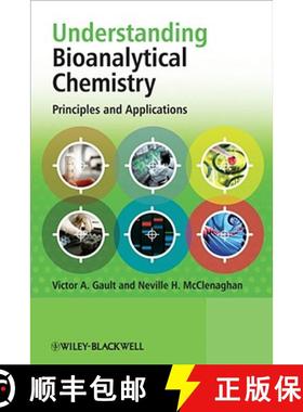 【3-4周达】Understanding Bioanalytical Chemistry - Principles And Applications [Wiley生命科学] [9780470029077]