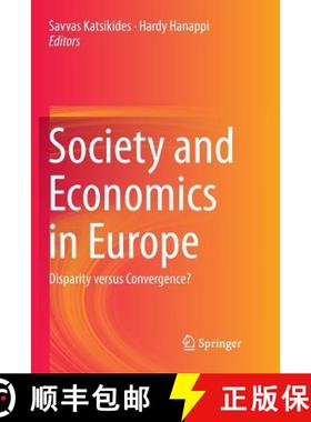 【3-4周达】Society and Economics in Europe : Disparity versus Convergence? [9783319793429]