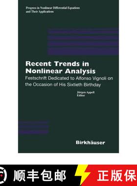 【3-4周达】Recent Trends in Nonlinear Analysis : Festschrift Dedicated to Alfonso Vignoli on the Occa... [9783764362928]