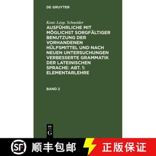 Schneider 9783111237763 Benutzung Konr. Leop. Der Mit Ausfuhrliche Hulfsm... 预订 Moeglichst Vorhandenen Sorgfaltiger