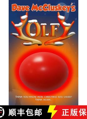 预订 Olf : Santa's naughtiest reindeer [9781914381157]