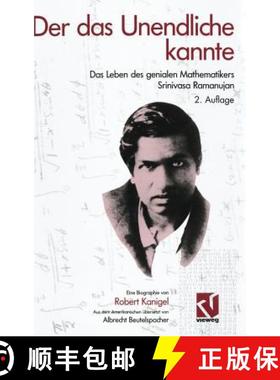 【3-4周达】Der Das Unendliche Kannte: Das Leben Des Genialen Mathematikers Srinivasa Ramanujan [9783528165093]