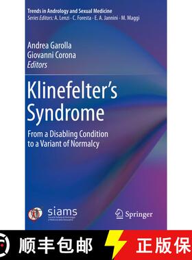 【3-4周达】Klinefelter's Syndrome: Forming a Disabling Condition to a Variant of Normalcy [9783030514129]
