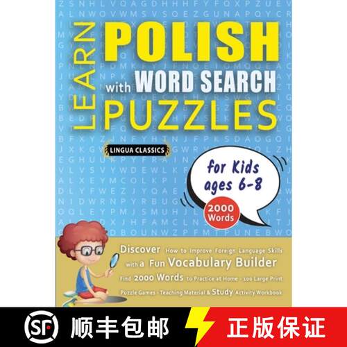 【3-4周达】LEARN POLISH WITH WORD SEARCH PUZZLES FOR KIDS 6 - 8 - Discover How to Improve Foreign Lan... [9798349042492]