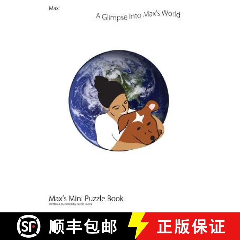 【2-3周达】A Glimpse into Max's World (Max's Mini Puzzle Book) [9780615982533]