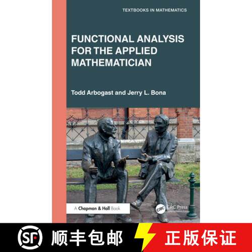 【3-4周达】精装 Functional Analysis for the Applied Mathematician [9781032791562]