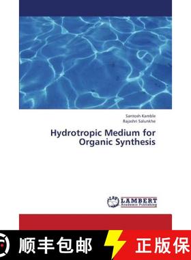 预订 Hydrotropic Medium for Organic Synthesis [9783659381041]