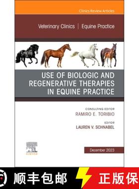 【3-4周达】Use of Biologic and Regenerative Therapies in Equine Practice, an Issue of Veterinary Clin... [9780323938914]