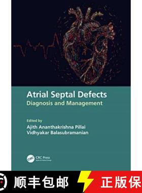 【3-4周达】Atrial Septal Defects: Diagnosis and Management [9780367568337]