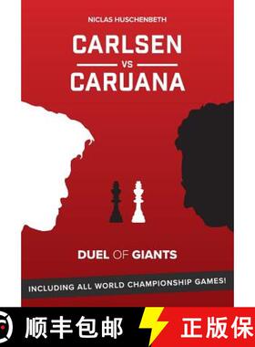 预订 Carlsen vs. Caruana: Duel of Giants [9781792096518]