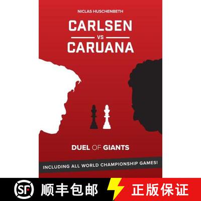 【3-4周达】Carlsen vs. Caruana: Duel of Giants [9781792096518]