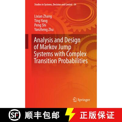 【3-4周达】Analysis and Design of Markov Jump Systems with Complex Transition Probabilities (1st ed. ... [9783319288468]