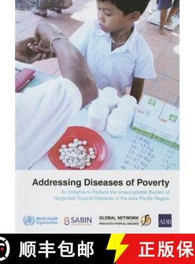 【3-4周达】Addressing Diseases of Poverty: An Initiative to Reduce Unacceptable Burden of Neglected T... [9789290616511]